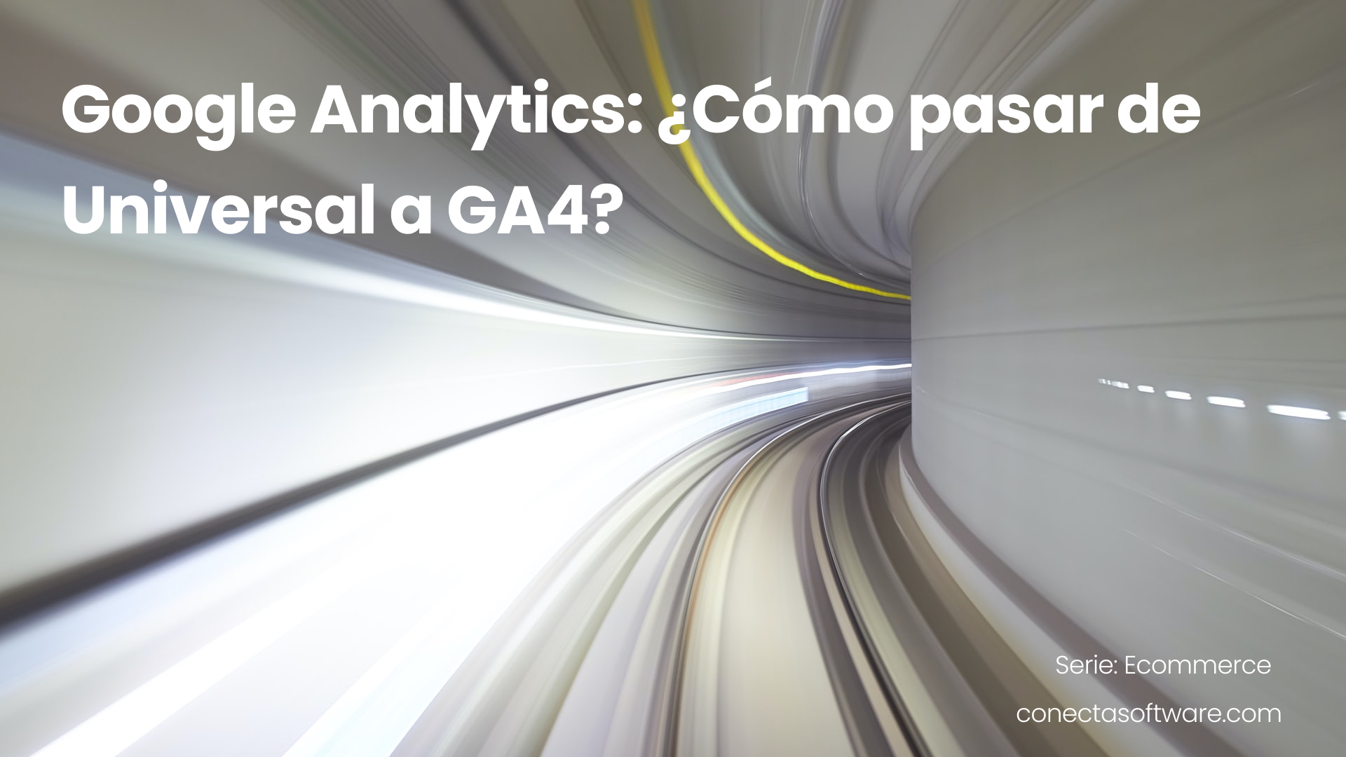 Google Analytics: ¿Cómo pasar de Universal a GA4?