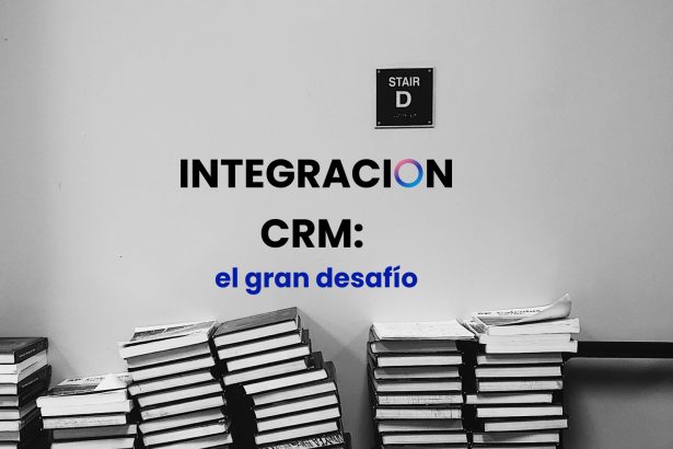 INTEGRACION CRM GRAN DESAFIO