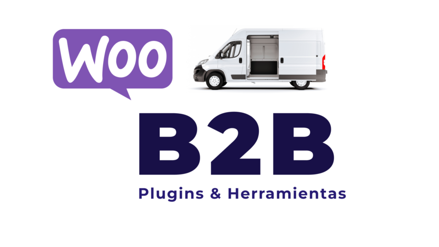 Los mejores plugins B2B de WooCommerce